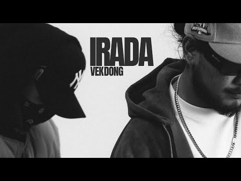 VEK X DONG - IRADA (Prod. by SNJV ) (ClassX Rush Live Track 1)