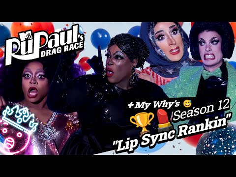 RANKING | Season 12 Lip Sync Ranking - RuPaul's Drag Race