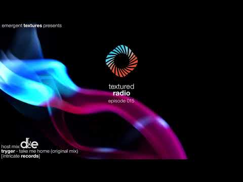 Textured Radio 015 Host Mix - Druce