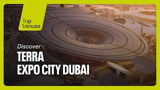 Discover Terra, Expo City Dubai by Top Venues