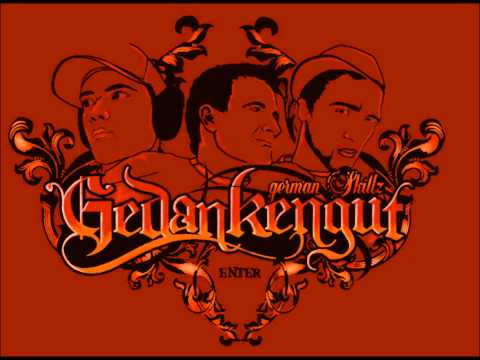 Gedankengut - C'est la vie