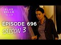PBLV - Saison 3, Épisode 696 | Guillaume de retour au mistral