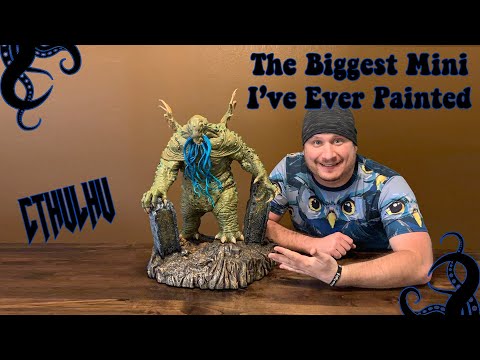 Painting Giant Cthulhu Miniature