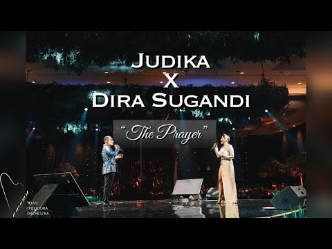 JUDIKA X DIRA SUGANDI - THE PRAYER | Yoan Theodora Orchestra