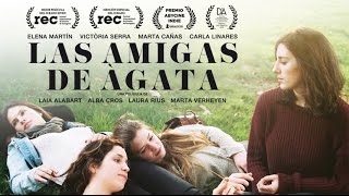 LAS AMIGAS DE AGATA - trailer VOSE