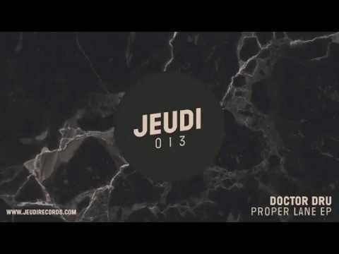 JEU013 I Doctor Dru - Alpha Ray (Original Mix)