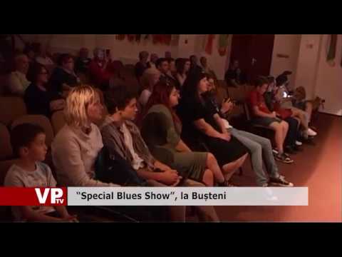 “Special Blues Show”, la Bușteni