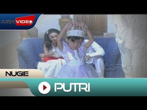 Nugie - Putri | Official Video