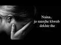 Naina Song Dangal Sad Song Whatsapp Status Video
