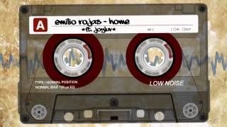 EMILIO ROJAS - HOME ( ft JOYLUV )