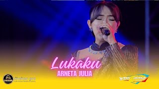 Download lagu ARNETA JULIA - LUKAKU || DHEHAN PRO AUDIO || YOUCAMA MUSIC - LIVE IN KERJO KARANGANYAR mp3