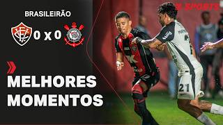 VITÓRIA 0 X 0 CORINTHIANS - MELHORES MOMENTOS - BRASILEIRÃO