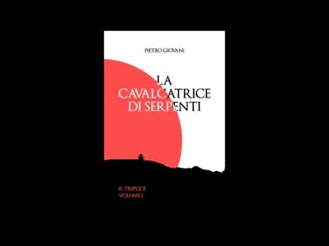 La cavalcatrice di serpenti di Pietro Giovani - estratto audiolibro italiano emergenti