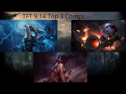 TFT Patch 9.14 NEW META COMPS