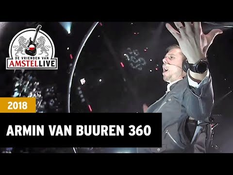 Armin van Buuren - Heading Up High (360)  | 2018 | De Vrienden van Amstel LIVE