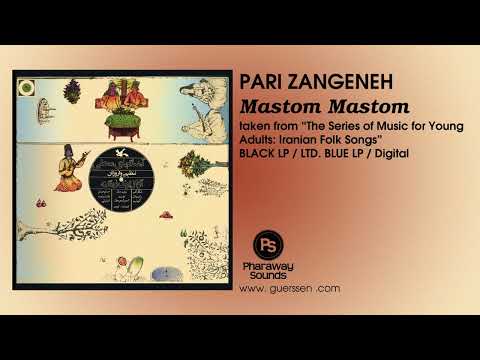 PARI ZANGENEH - "Mastom, Mastom" taken from "Iranian Folk Songs" Black LP / Ltd. Blue LP (Pharaway)