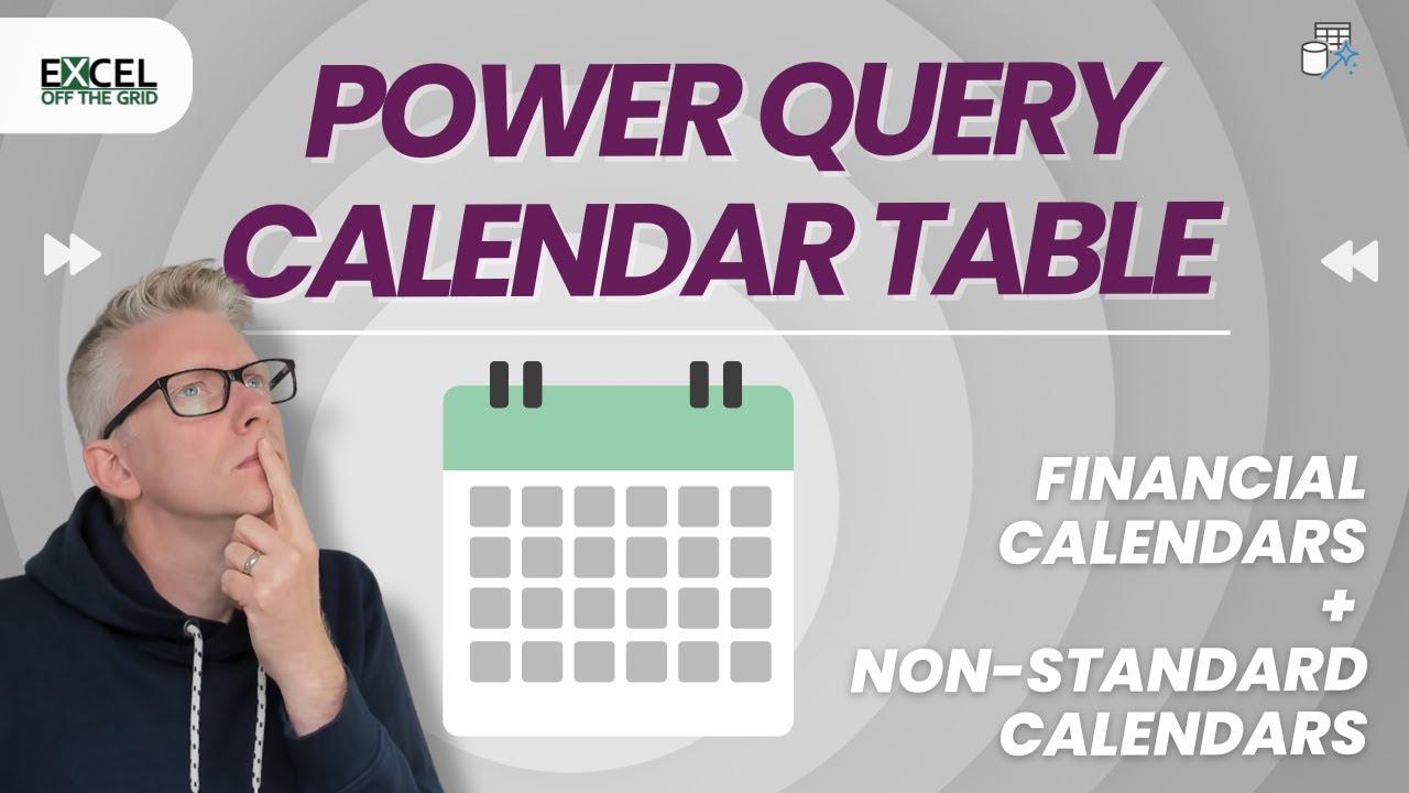 Create Custom Calendars with Power Query Full Guide