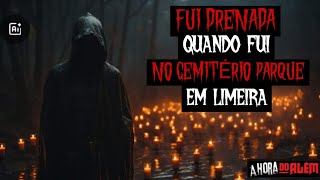 INÉDITO - Fui Drenada quando fui no Cemitério Parque em Limeira 