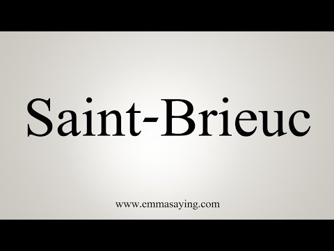 How To Say Saint-Brieuc