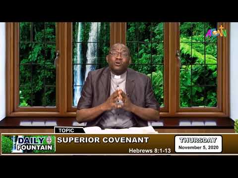 DAILY FOUNTAIN DEVOTIONAL GUIDE FOR NOVEMBER 5 2020 - THE VEN. DR. OLAYEMI FATUSI
