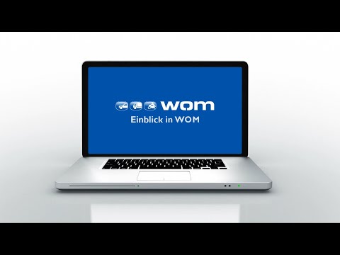 Einblick in WOM