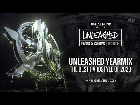 094 | Digital Punk - Unleashed Powered By Roughstate (Yearmix 2020)