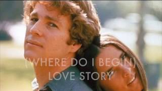 (WHERE DO I BEGIN) LOVE STORY by Andy Williams (with lyrics)