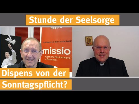 Dispensation from Sunday obligation? I 02.09.20 I THE HOUR OF PASTORAL CARE