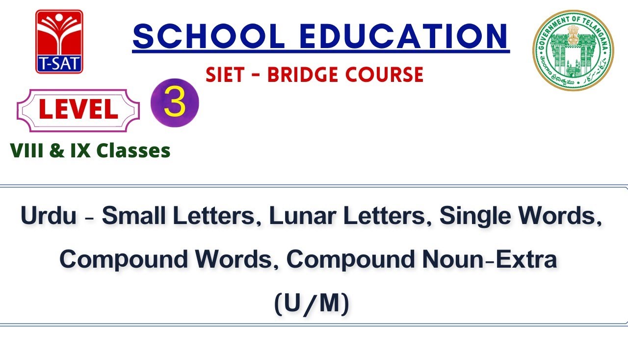 L3 ( 8th & 9th - U/M ) | Urdu - Small Letters, Lunar Letters, Single Words