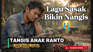 Download lagu TANGIS ANAK RANTAU Lagu Sasak Sedih Bikin Nangis Versi Musik India mp3