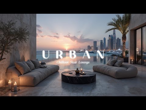 Relaxing Ambient Lounge | Urban Ambience Smooth Chillout Deep Flow