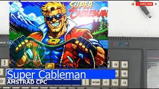 Amstrad CPC -=Super Cableman=-