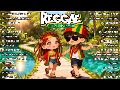 BEST CHILL TAGALOG REGGAE 2026 💙 | OPM LOVE SONGS PLAYLIST