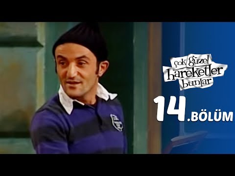Çok Güzel Hareketler Bunlar  14.Bölüm
