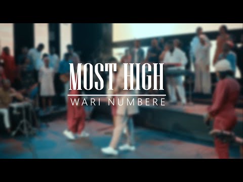 MOST HIGH - Wari Numbere