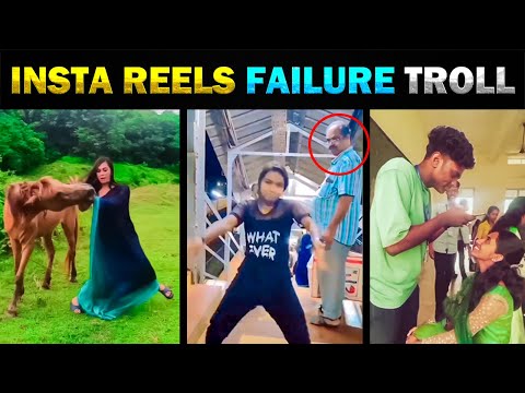 INSTA REELS FAILURE TROLL - TODAY TRENDING