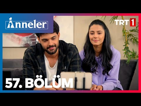 Anneler 57. Bölüm