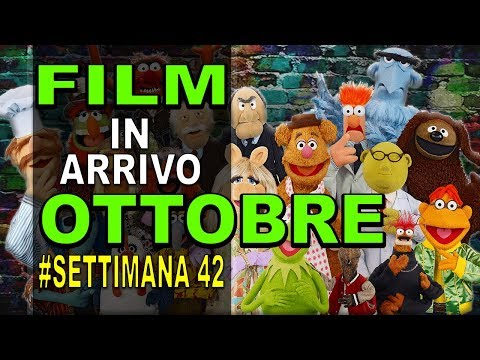 FILM IN USCITA OTTOBRE - SETTIMANA 42