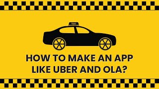 How to Make an App Like Uber and Ola @BR Softech
