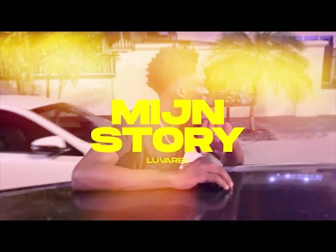 Luvarel - Mijn Story (Official Music Video)