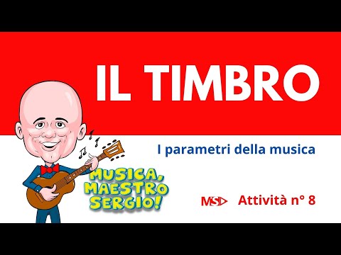 08 IL TIMBRO - Le caratteristiche dei suoni
