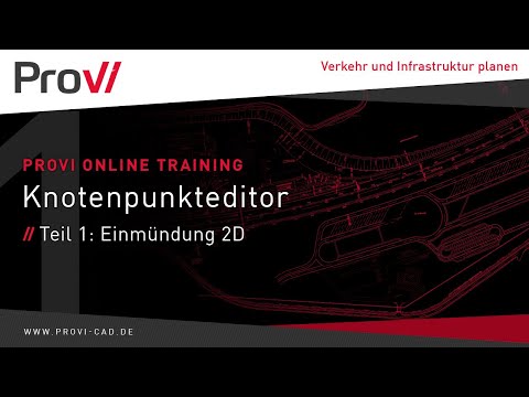 Knotenpunkteditor Teil 1 - Einmündung 2D