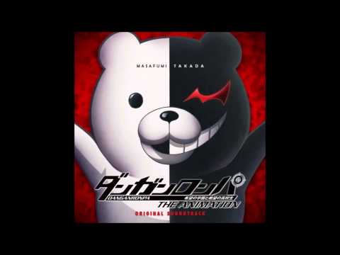Danganronpa The Animation OST - 06  SUPER FINAL M T B  The Animation