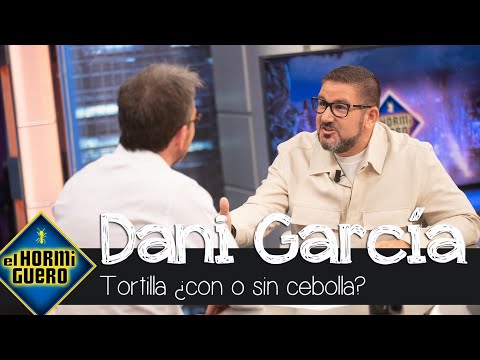 Dani García, la pregunta más polémica: Tortilla de patata ¿con o sin cebolla? - El Hormiguero