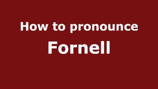 How to pronounce Fornell