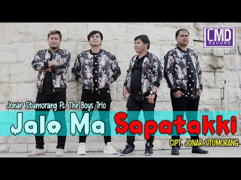 Jonar Situmorang Ft. The Boy's Trio - Jalo Ma Sapatakki (Lagu Batak Terbaru 2021)