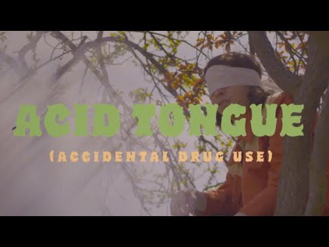 Acid Tongue - Accidental Drug Use [Official Video]