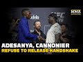 Israel Adesanya, Jared Cannonier Refuse To Break Handshake In Tense Faceoff | UFC 276