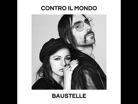 CONTRO IL MONDO - Baustelle