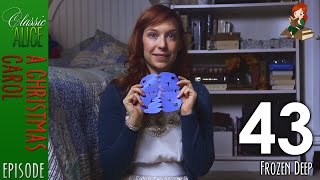 Frozen Deep - Episode 43 - Classic Alice - A Christmas Carol